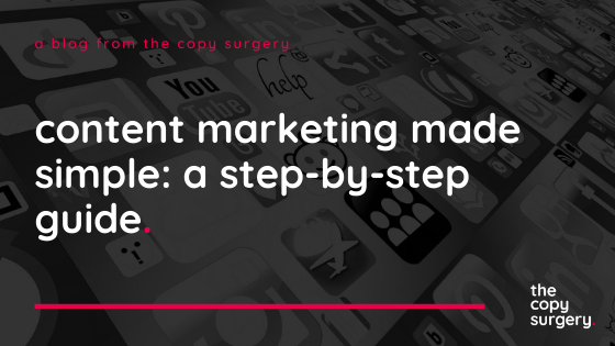 Content Marketing Made Simple: A Step-by-Step Guide